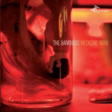 The Bamboos - Medicine Man '2012