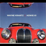 Wayne Krantz - Howie 61 '2012