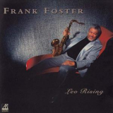 Frank Foster - Leo Rising '1997