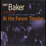 Chet Baker Quintet - At The Forum Theater '1995