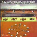 Dry Jack - Magical Elements '1978