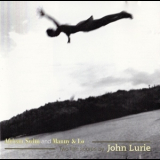 John Lurie - African Swim And Manny & Lo '1998