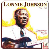 Lonnie Johnson - Tomorrow Night '1991