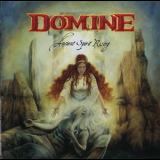 Domine - Ancient Spirit Rising '2007
