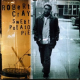 The Robert Cray Band - Sweet Potato Pie '1999