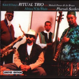 Kahil El'zabar's Ritual Trio - Africa N'da Blues '2000