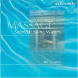 Sayama - Sacred Healing Waters '2005