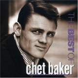 Chet Baker - The Best Of Chet Baker '2004