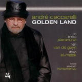 Andre Ceccarelli - Golden Land '2007