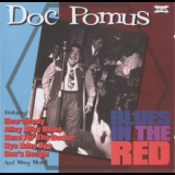 Doc Pomus - Blues In The Red '2006