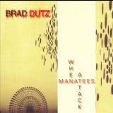 Brad Dutz - When Manatees Attack '2007