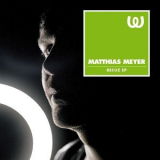 Matthias Meyer - Becuz (ep) '2014