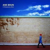 Ane Brun - A Temporary Dive '2004