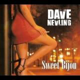Dave Nevling - Sweet Bijou '2012