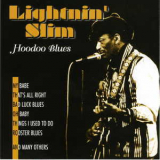 Lightnin' Slim - Hoodoo Blues '1999