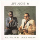 Mal Waldron & Jackie Mclean - Left Alone '86 '1986