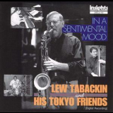 Lew Tabackin & His Tokyo Friends - In A Sentimental Mood '1997