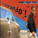 Maraca - Sonando! '1998