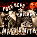 Matt Smith - Free Beer & Chicken '2002