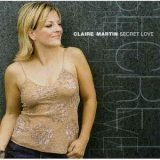 Claire Martin - Secrеt Love '2004