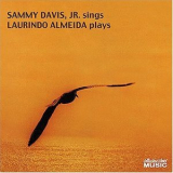 Sammy Sammy Davis Jr & Laurindo Almeida - The Results Are Imcomparable '1966