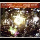 Starlicker - Double Demon '2011
