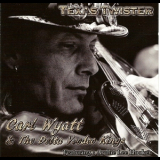 Carl Wyatt & The Delta Voodoo Kings - Texas Twister '2011