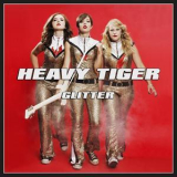 Heavy Tiger - Glitter '2017
