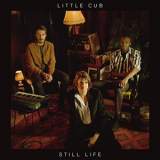 Little Cub - Still Life '2017