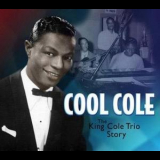 Nat King Cole - Cool Cole: The King Cole Trio Story (CD2) '2001