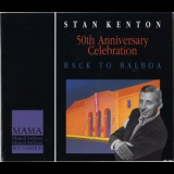 Stan Kenton - 50th Anniversary Celebration: Back To Balboa (CD3) '1991