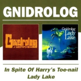 Gnidrolog - In Spite Of Harry's Toe-nail & Lady Lake '1972