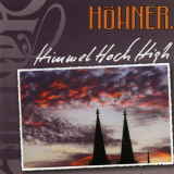 Hoehner - Himmel Hoch High '2009