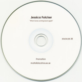 Jessica Folcker - When Love's Comin' Back Again (Sweden Promo CD Single) '2006