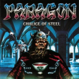 Paragon - Chalice Of Steel '1999