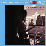Eric Alexander Quartet - Gentle Ballads V '2011
