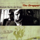Medeski Martin & Wood - The Dropper '2000