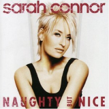 Sarah Connor - Naughty But Nice '2005