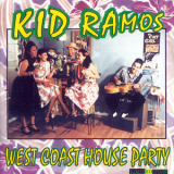Kid Ramos - West Coast House Party '1998