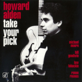 Howard Alden - Take Your Pick '1996