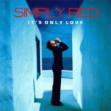Simply Red - It's Only Love '2000