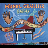 Michel Graillier - Fairly, The Complete Session (2CD) '2005