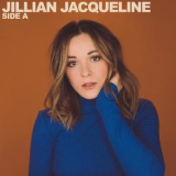 Jillian Jacqueline - Side A '2017