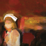 Sonic Youth - Sonic Nurse '2004