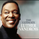Luther Vandross - The Ultimate '2006