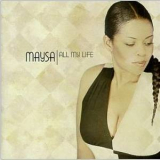 Maysa - All My Life '2000