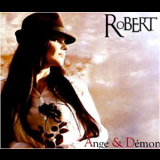 Robert - Ange Et Demon '2010