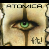 Atomica - Hilfe! '2007