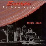 Beegie Adair - Escape To New York '1991