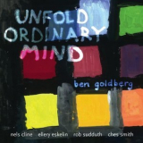Ben Goldberg - Unfold Ordinary Mind '2013